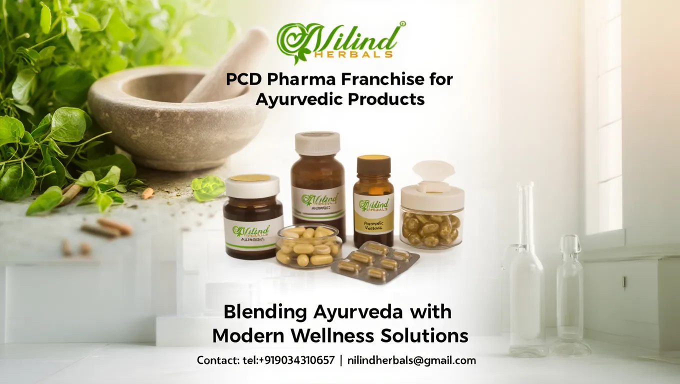 PCD Pharma Franchise for Ayurvedic Products