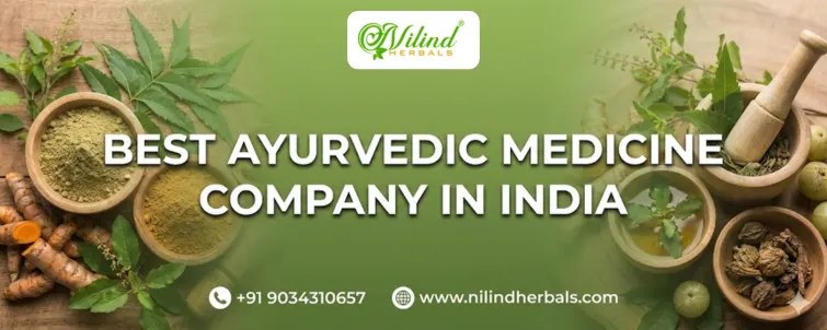 Best Ayurvedic Medicine Company in India