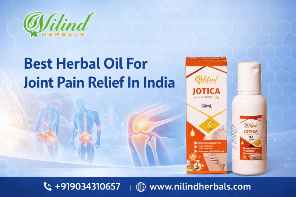 Best Herbal Oil for Joint Pain Relief in India