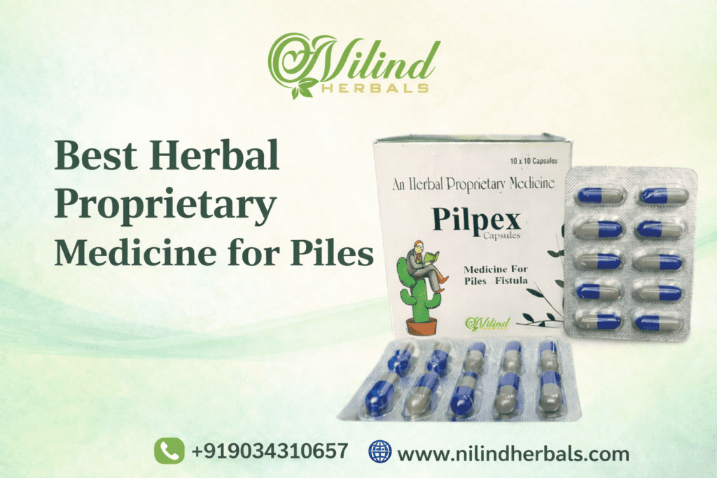 Best Herbal Proprietary Medicine for Piles
