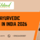 Top 10 Ayurvedic Companies In India 2026